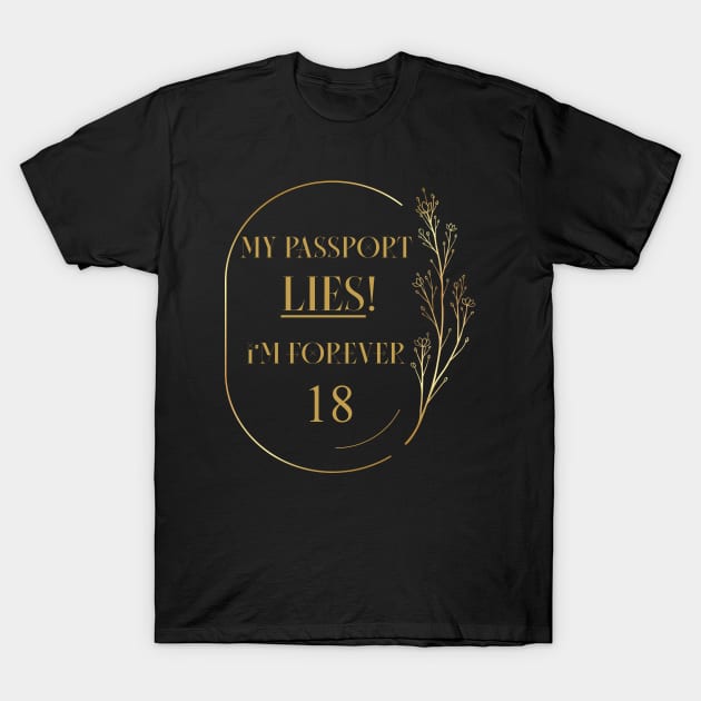 I'm Forever 18 T-Shirt by Saf.BlackRed